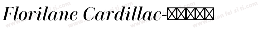 Florilane Cardillac字体转换